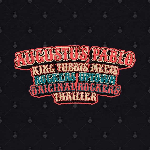 Reviving Musical Legacy: Austus Pablo King Tubby by Boogosh